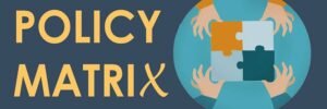 Policy Matrix